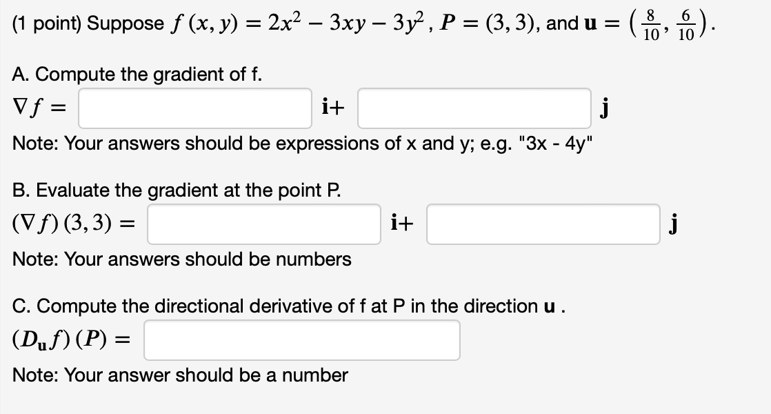 Solved 1 ﻿point ﻿suppose F X Y 2x2 3xy 3y2 P 3 3 ﻿and