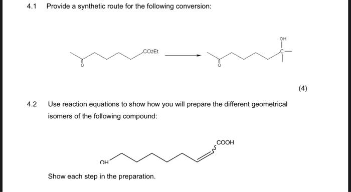 Solved 4.1 Provide a synthetic route for the following | Chegg.com