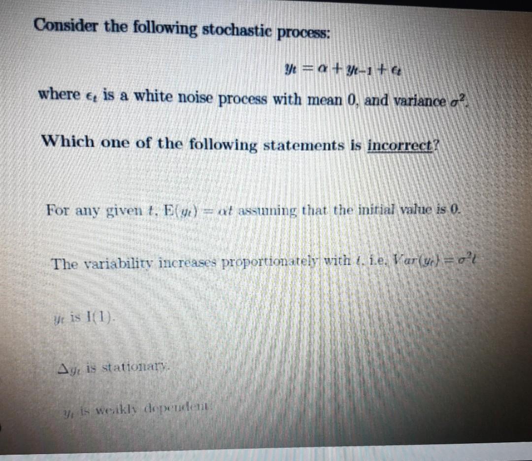 Solved Consider The Following Stochastic Process: Yt = A | Chegg.com