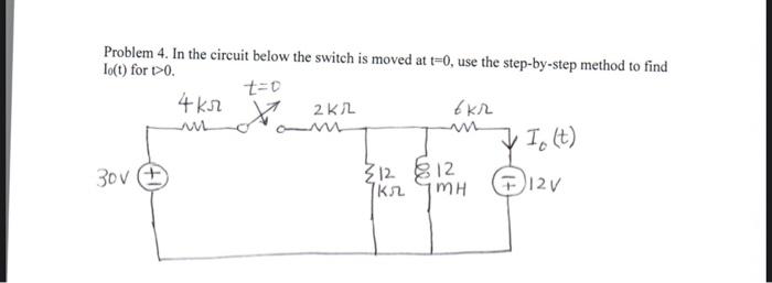 Solved Problem 4. In the circuit below the switch is moved | Chegg.com