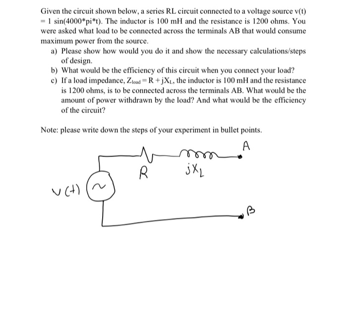 Solved Given the circuit shown below, a series RL circuit | Chegg.com