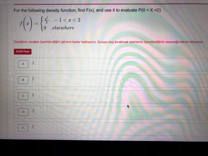 Solved For the following density function, find F(x), and | Chegg.com