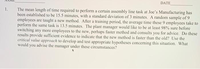 Solved DATE 1. The mean length of time required to perform a | Chegg.com