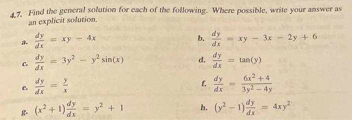 Solved 4.7. Find the general solution for each of the | Chegg.com