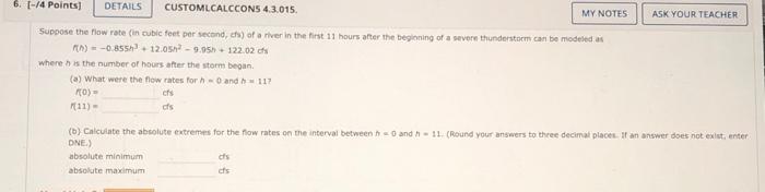 Solved 6. [-/4 Points] DETAILS Suppose the flow rate (in | Chegg.com
