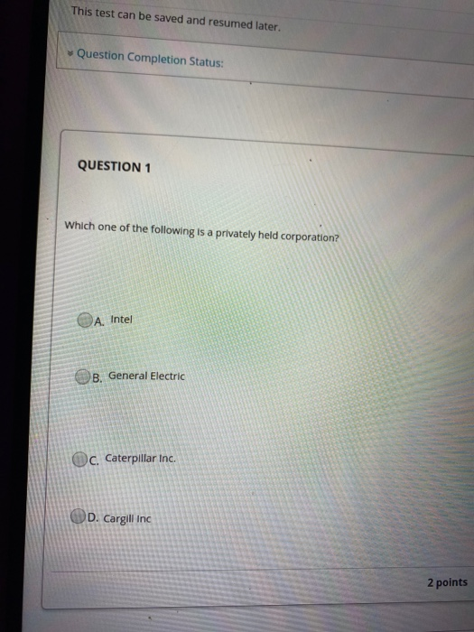 Solved This test can be saved and resumed later. Question | Chegg.com