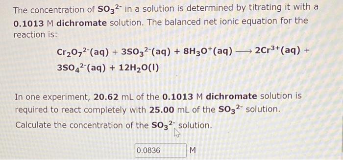 Solved The Concentration Of So32− In A Solution Is