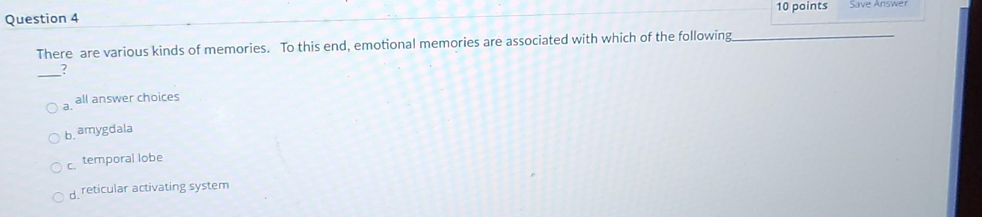 Solved 10 points Save Answer Question 4 There are various | Chegg.com
