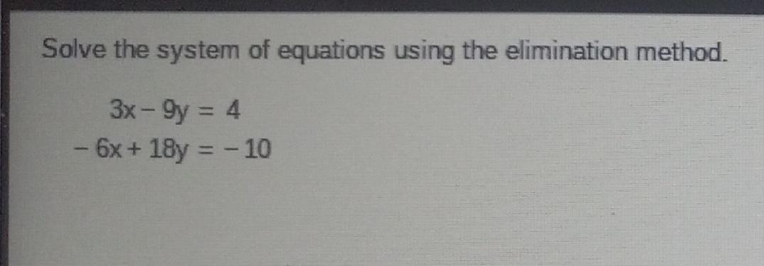 Solved Solve The System Of Equations Using The Elimination | Chegg.com