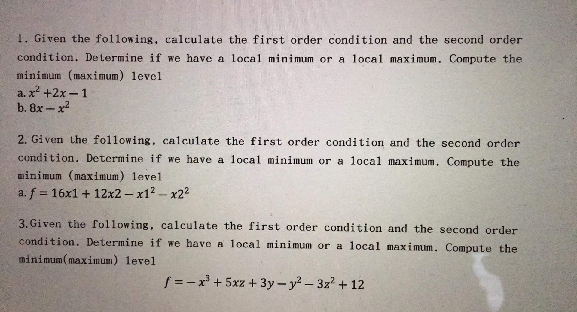 Solved 1. Given The Following, Calculate The First Order | Chegg.com