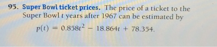 Solved 3. The average price of a Super Bowl ticket in 1967