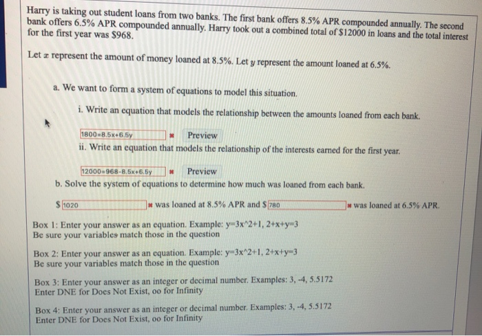 Solved Harry is taking out student loans from two banks. The | Chegg.com