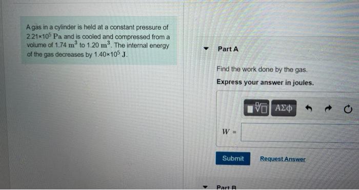 Solved A Gas In A Cylinder Is Held At A Constant Pressure Of | Chegg.com