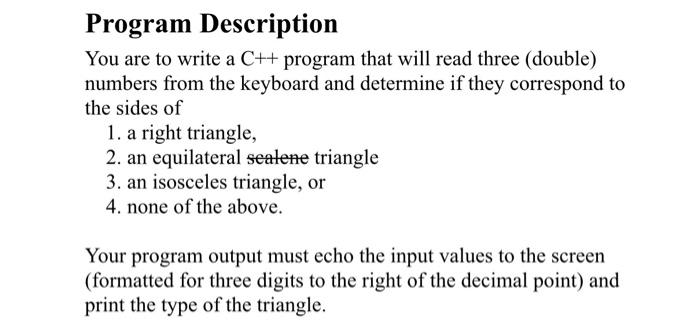 Solved Program Description You are to write a C++ program | Chegg.com