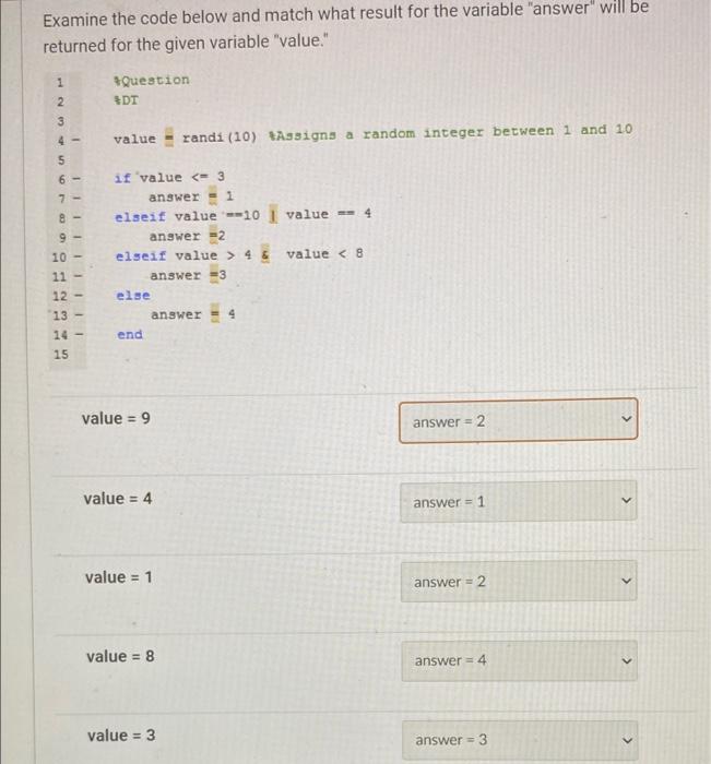 Solved Examine the code below and match what result for the | Chegg.com