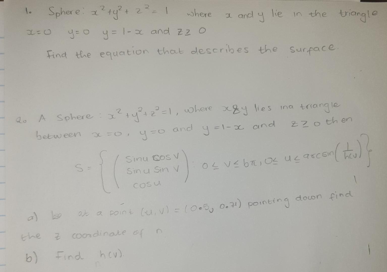 1 In The Triangle Sphere X 9 2 X Y 1 Where Chegg Com