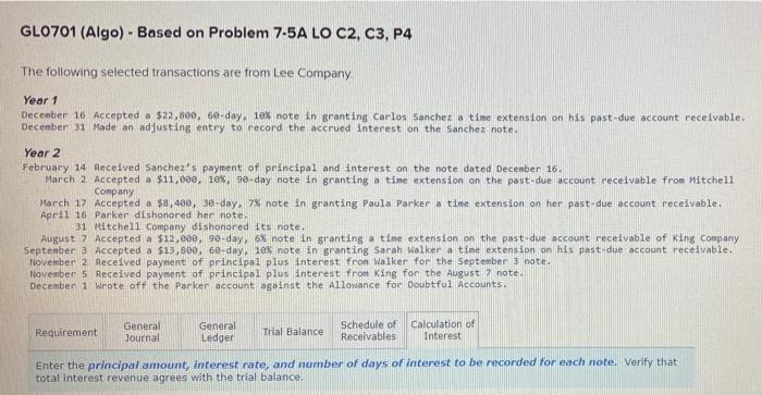 Lee.com accepted a $70,000, 634% , 120-day note on July 26. Lee