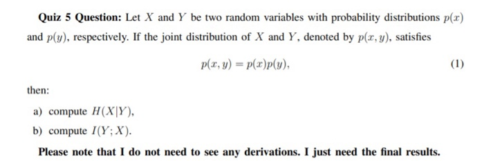 Solved Quiz 5 Question: Let X and Y be two random variables | Chegg.com