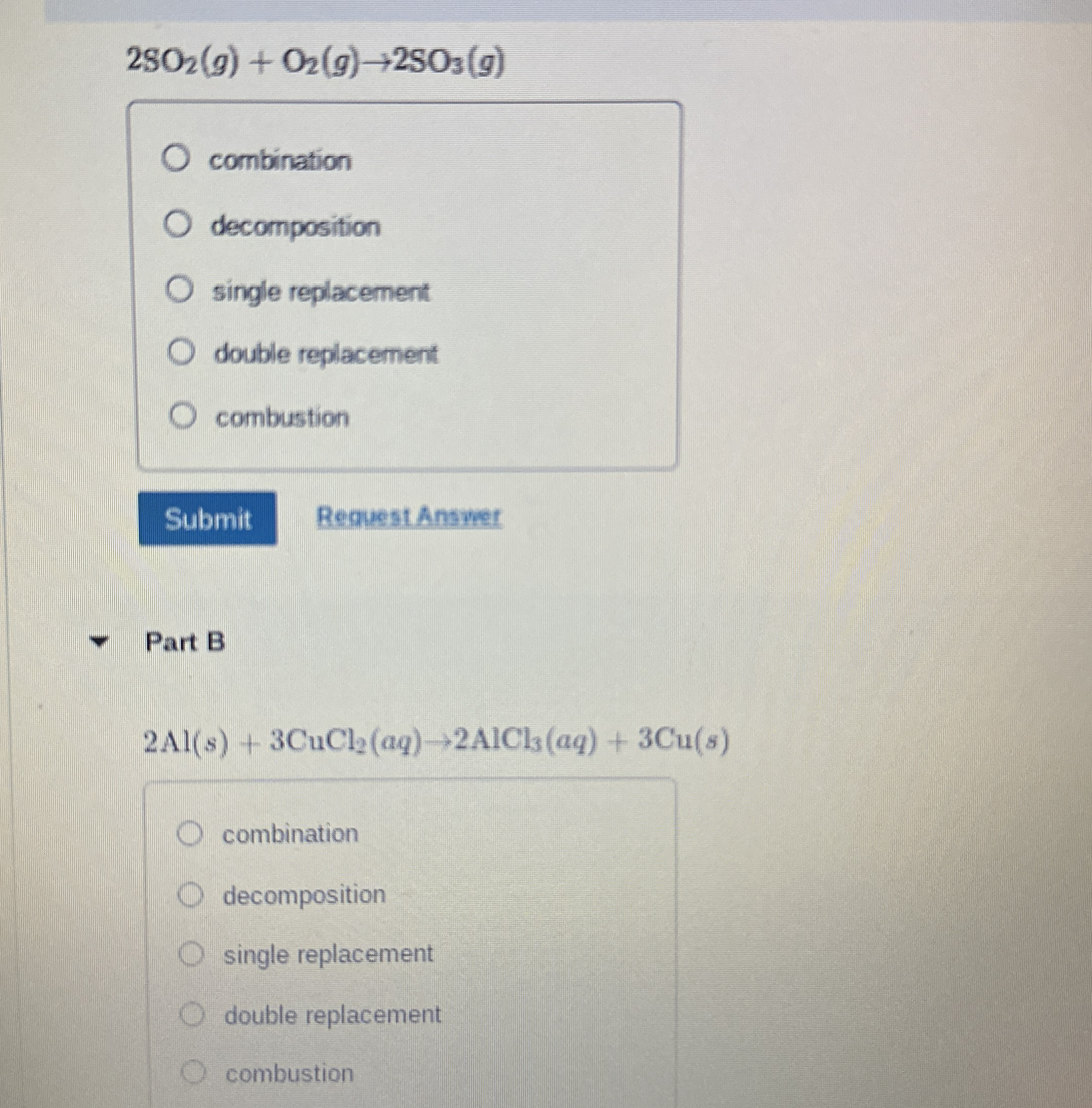 Solved 2SO2(g) O2(g)→2SO3(g)combinationdecompositionsingle | Chegg.com