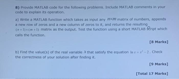 Solved 8) Provide MATLAB code for the following problems. | Chegg.com