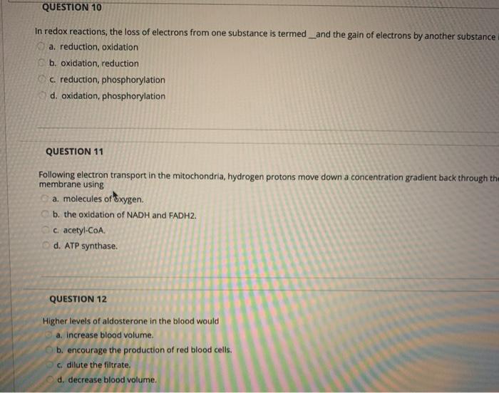 Solved QUESTION 10 In redox reactions, the loss of electrons | Chegg.com