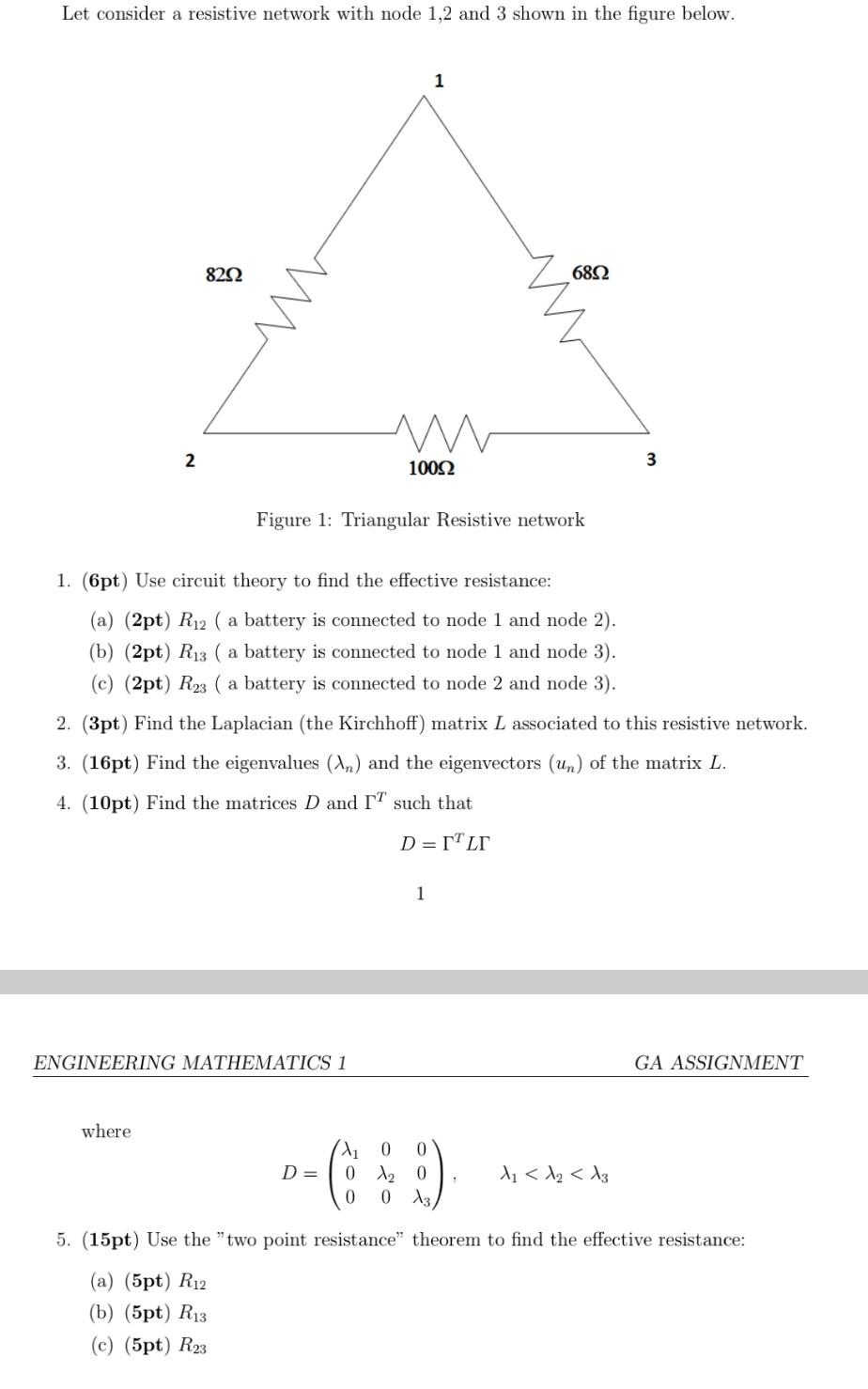 Solved Let consider a resistive network with node 1,2 and 3