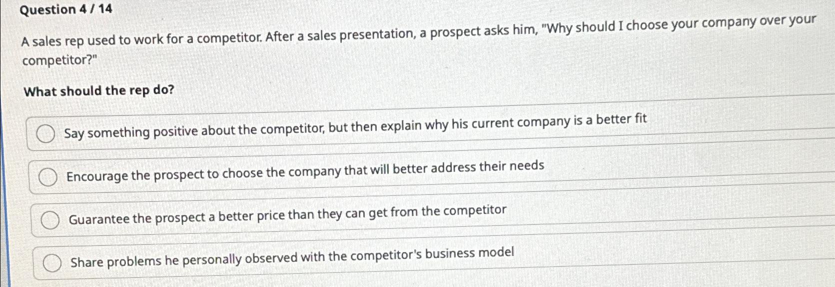 Solved Question 4/ 14A sales rep used to work for a | Chegg.com