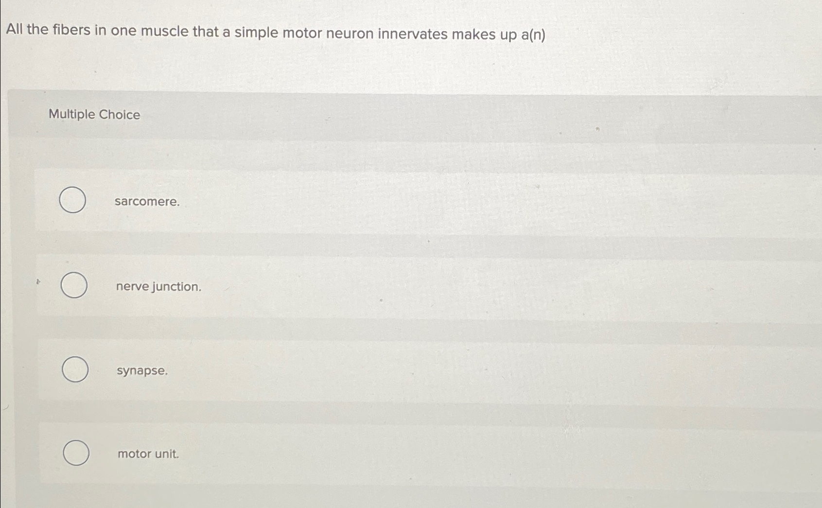 Solved All the fibers in one muscle that a simple motor | Chegg.com