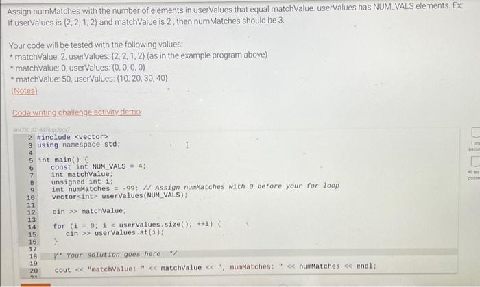 Solved Assign numMatches with the number of elements in | Chegg.com