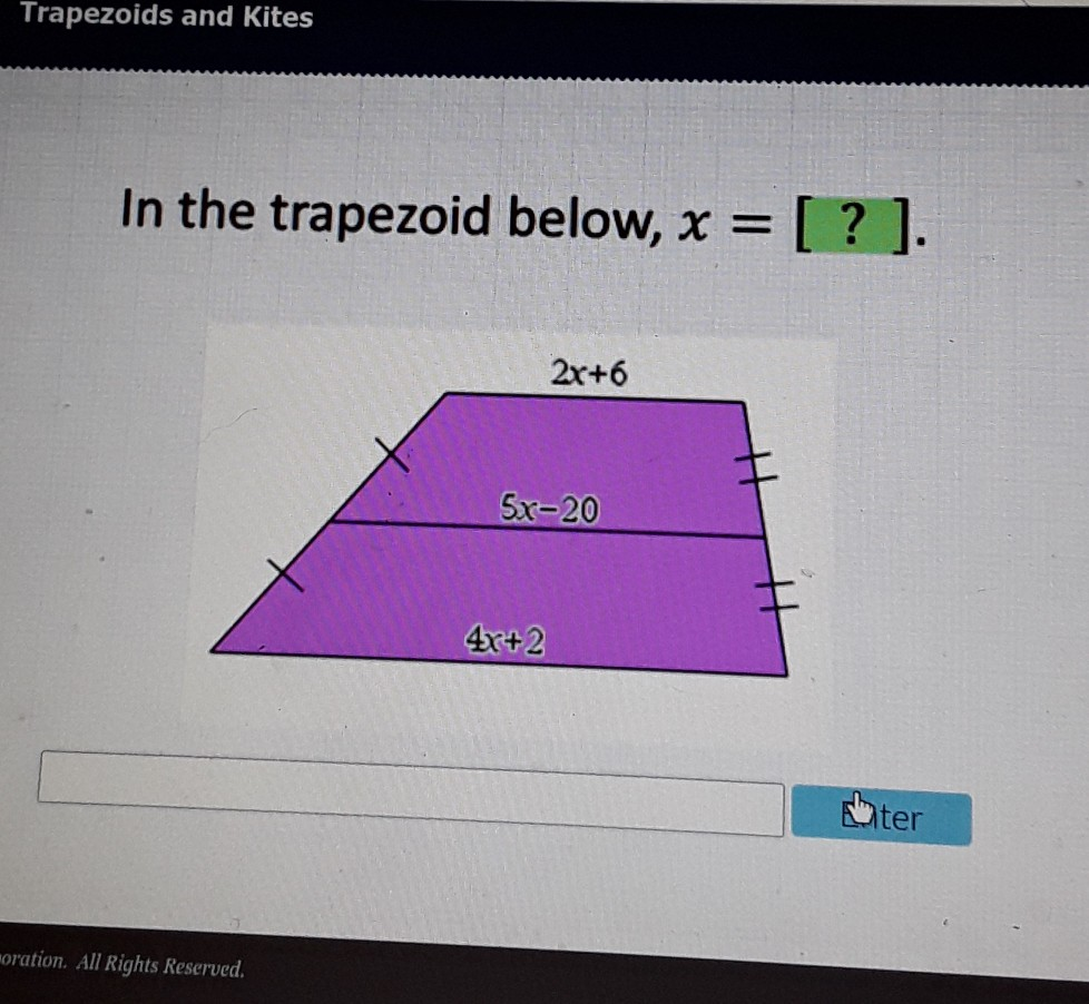 Solved Trapezoids and Kites In the trapezoid below, x = [?