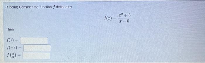 Solved (1 point) The graph of function is shown below If you | Chegg.com