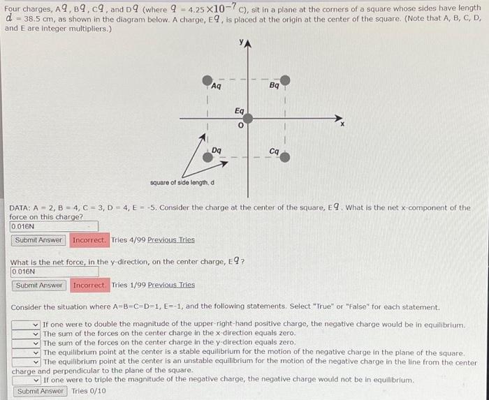 Solved Four charges, A9,BQ,C9, and DQ (where 9=4.25×10−7C ), | Chegg.com