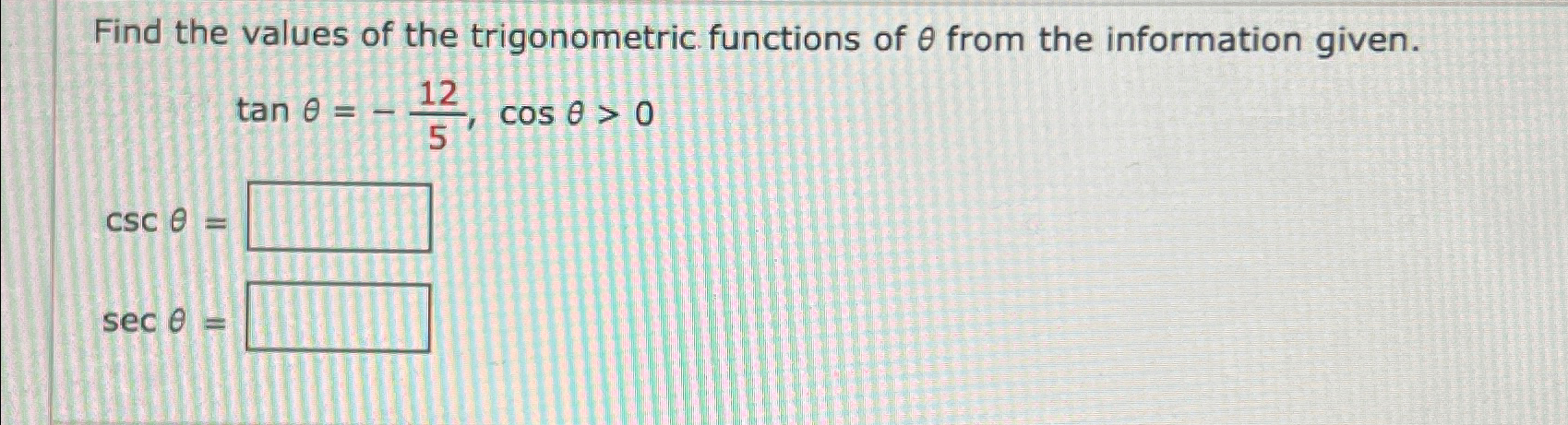 Solved Find the values of the trigonometric functions of θ | Chegg.com