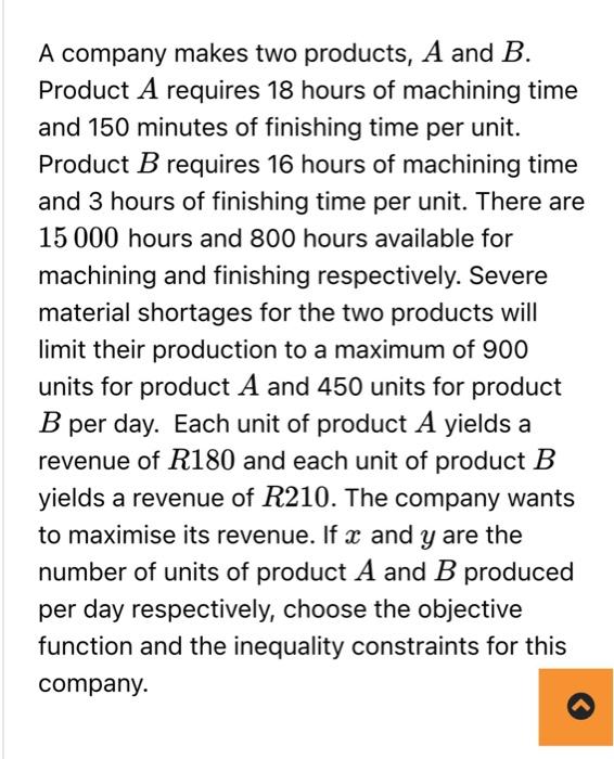 Solved A Company Makes Two Products, A And B. Product A | Chegg.com