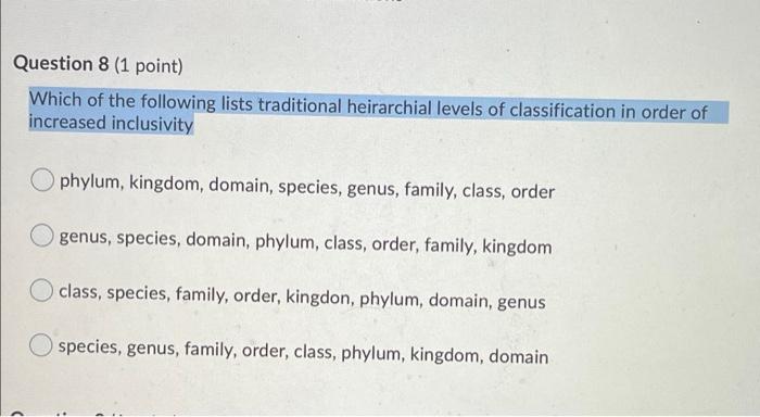 Solved Question 8 (1 point) Which of the following lists | Chegg.com