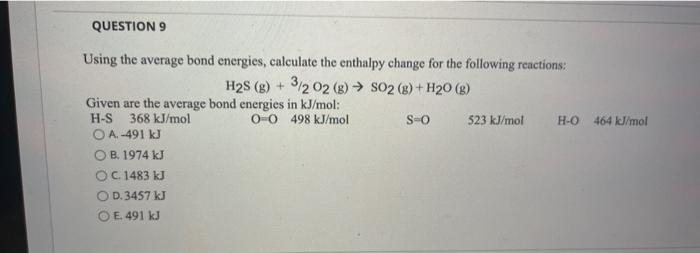 Solved Using The Average Bond Energies, Calculate The | Chegg.com