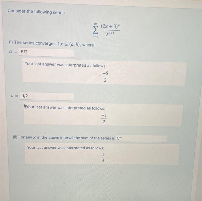 Solved Consider The Following Series ∑n2∞2n12x3n I