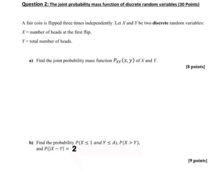 Solved Question 2: The joint probability mass function of | Chegg.com