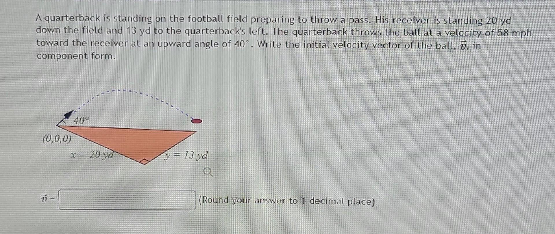 Solved A quarterback is standing on the football field