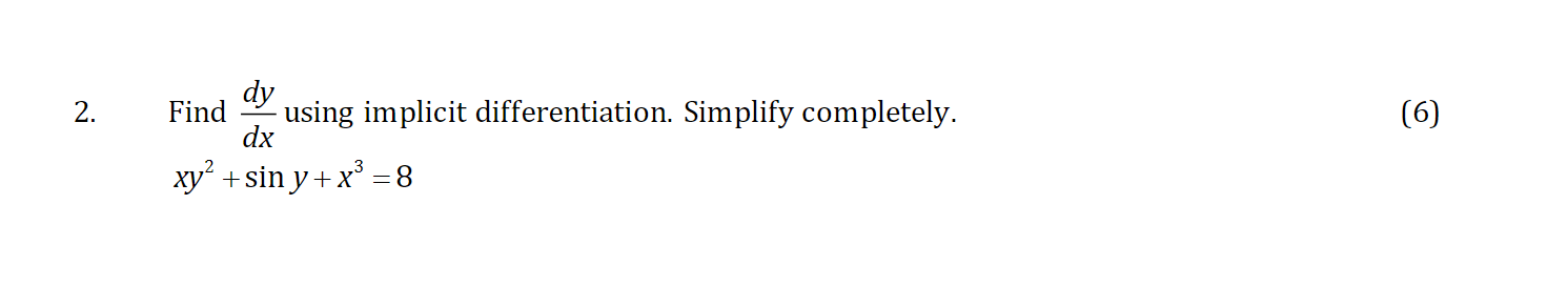 Solved Find Dydx ﻿using Implicit Differentiation Simplify 5349