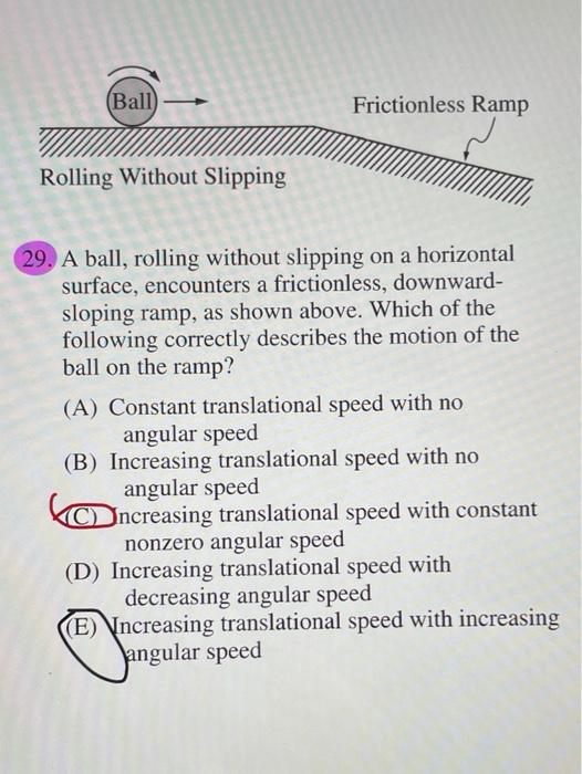 Solved (Ball) Frictionless Ramp Rolling Without Slipping 29.