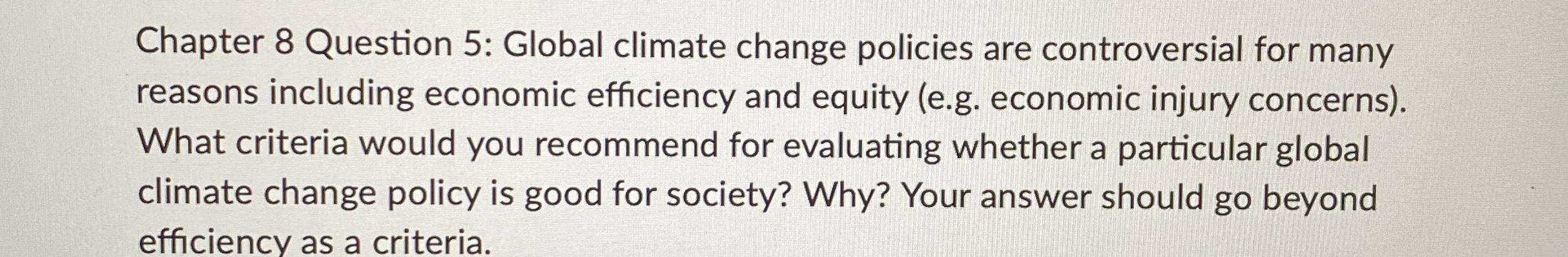 Solved Chapter 8 ﻿Question 5: Global climate change policies | Chegg.com