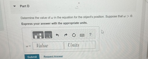 Solved Part DDetermine the value of ω in the equation for | Chegg.com