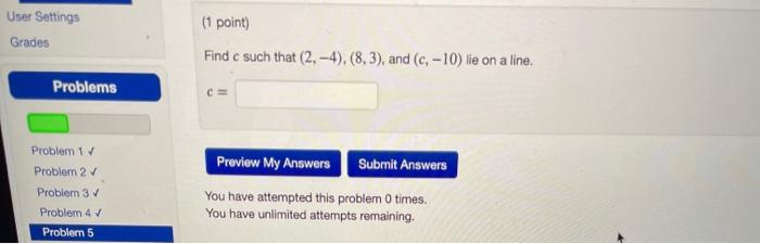 Solved User Settings Grades (1 point) Find c such that | Chegg.com