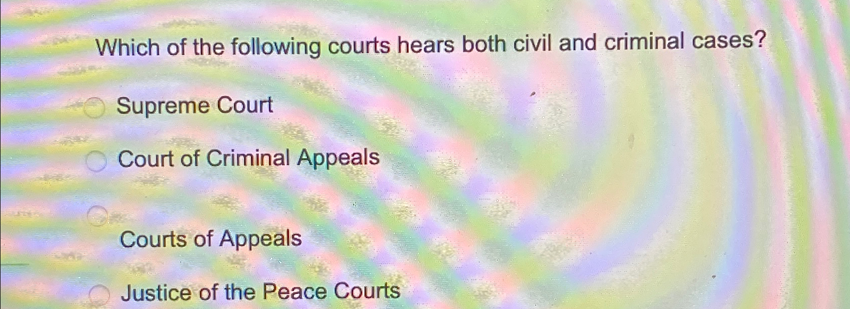 Solved Which of the following courts hears both civil and