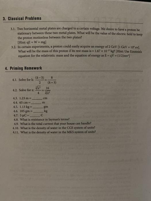 Solved 3. Classical Problems 3.1. Two horizontal metal