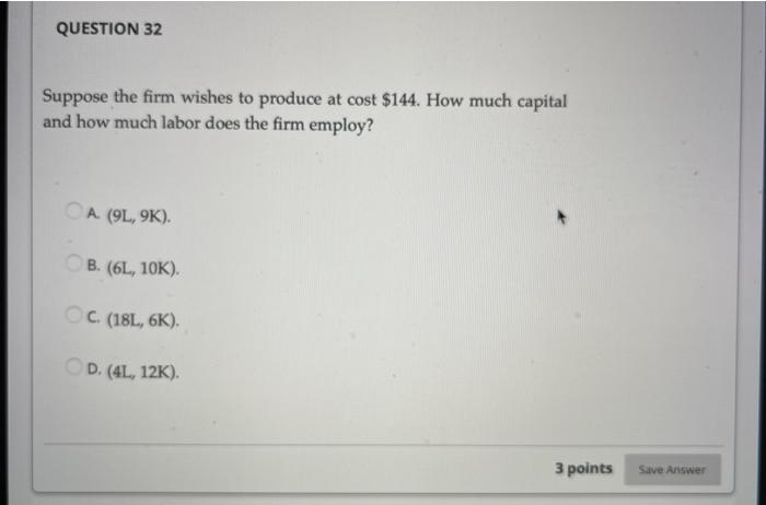 Solved QUESTION 31 Use following information to answer | Chegg.com