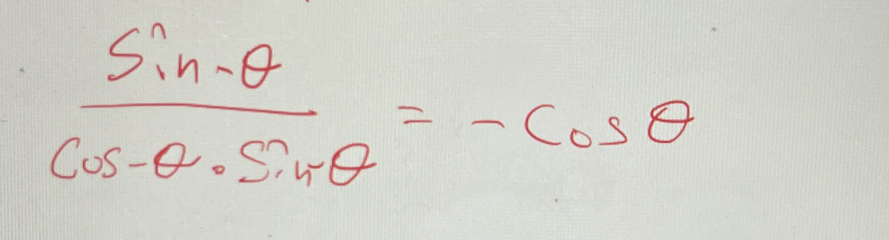 Solved sin(-θ)cos(-θ)sin(-θ)=-cosθ | Chegg.com