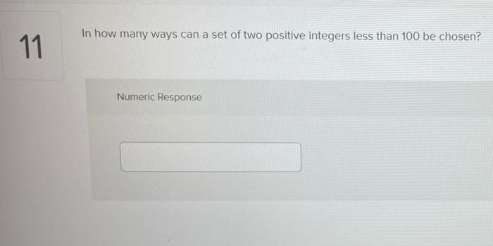 Solved In how many ways can a set of two positive integers | Chegg.com