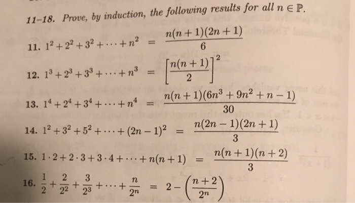 11 18 Prove By Induction The Following Results For Chegg Com